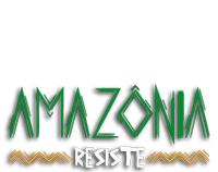 Amazônia resiste