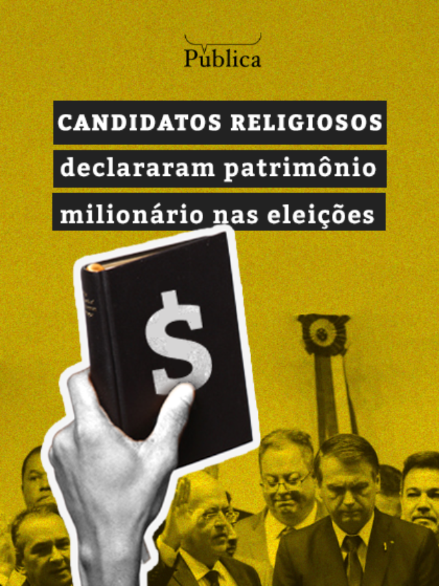 Candidatos religiosos declararam patrimônio milionário nas eleições