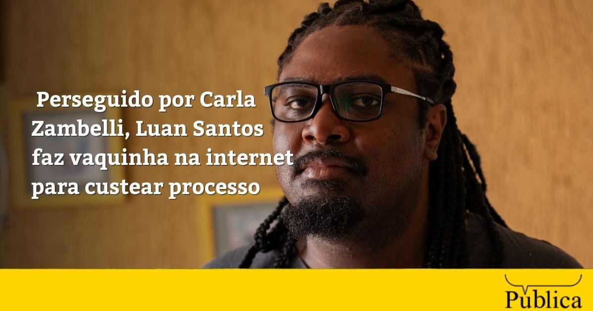 Perseguido por Carla Zambelli, Luan Araújo faz vaquinha na internet para custear processo